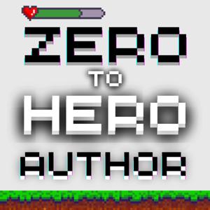 ZERO TO HERO AUTHOR
