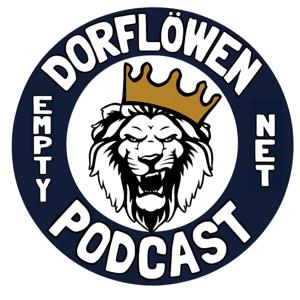 Empty Net - Der Dorflöwen Podcast
