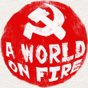 A World on Fire by Revolutionary Communist Party