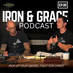 Iron and Grace Podcast