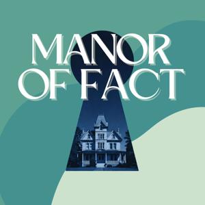 Manor of Fact