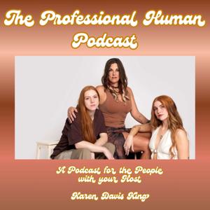 The Professional Human - A Podcast for The People