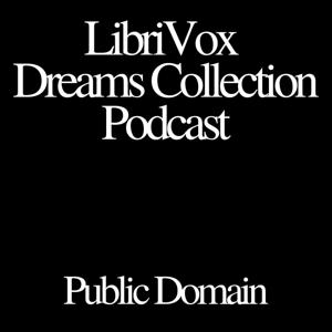 LibriVox Dreams Collection Podcast