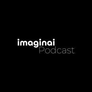 imaginai Podcast