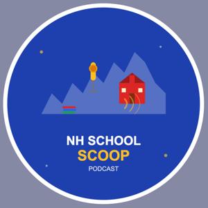 NH School Scoop Podcast