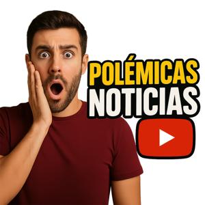 Noticias Polémicas