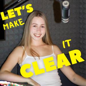Let's Make It Clear