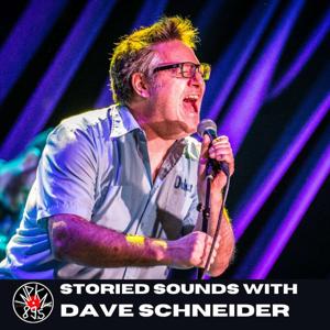 Storied Sounds with Dave Schneider