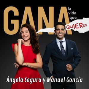 GANA la vida que quieres