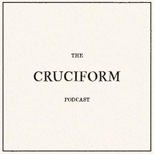 The Cruciform Podcast