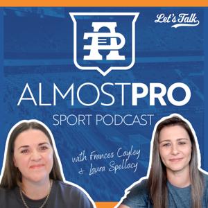 Almost Pro Podcast