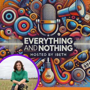 Everything and Nothing