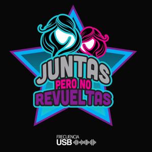 Juntas pero no revueltas