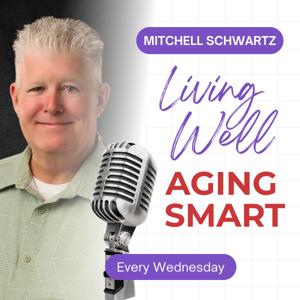 Living Well Aging Smart