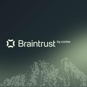 Braintrust by Cortex