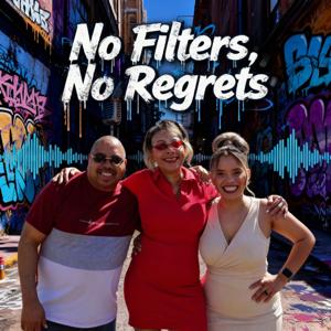 No Filters, No Regrets