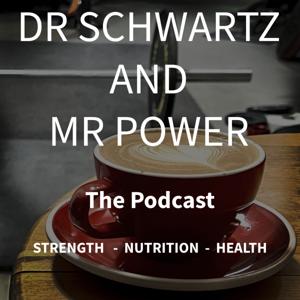 Dr Schwartz and Mr Power