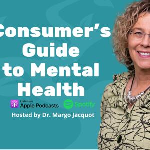 Consumer's Guide to Mental Health