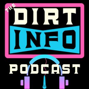 DirtInfo Podcast