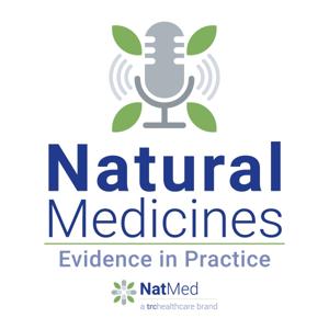 Natural Medicines: Evidence in Practice