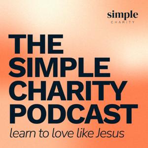 The Simple Charity Podcast