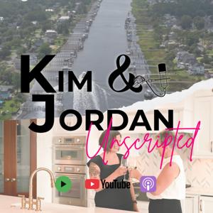 Kim & Jordan Unscripted