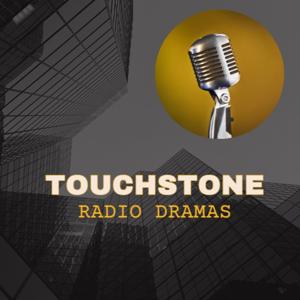 Touchstone Radio Dramas