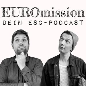 EUROmission - dein ESC Podcast