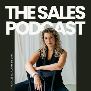 THE SALES PODCAST by Lima