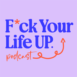 F*ck Your Life UP
