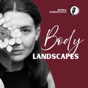 Body Landscapes: She Returns to Herself