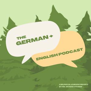 The German + English Podcast