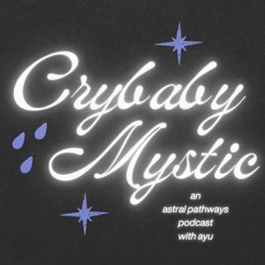 Crybaby Mystic
