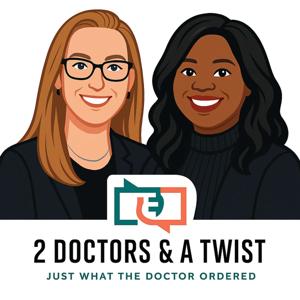 2 Doctors & a Twist
