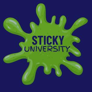 Sticky University