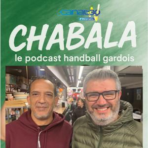 Chabala, le podcast handball Gardois.