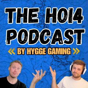 The HOI4 Podcast - By Hygge Gaming