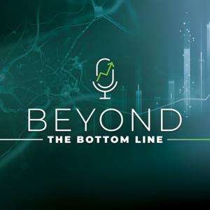 Beyond the Bottom Line