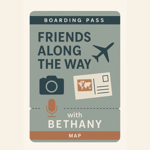 Friends Along The Way