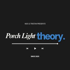 Porch Light Theory