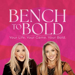 Bench To Bold with Alisa Hood and Marnie Schneider