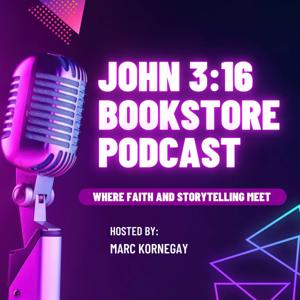 John 3:16 Bookstore Podcast