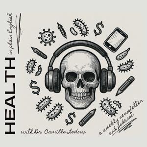 Health in Plain English Podcast