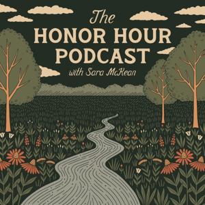 The Honor Hour Podcast