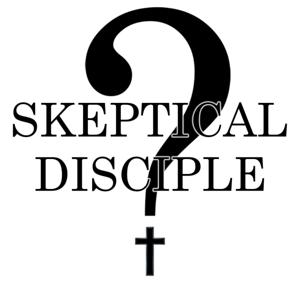 The Skeptical Disciple