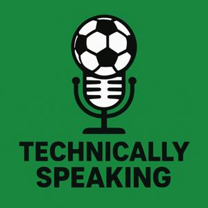 Technically Speaking: Academy Football Podcast