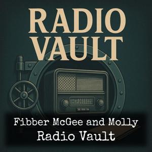 Fibber McGee and Molly - Radio Vault