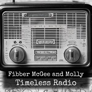 Fibber McGee and Molly - Timeless Radio
