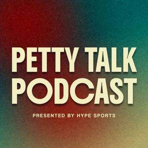 Petty Talk Podcast