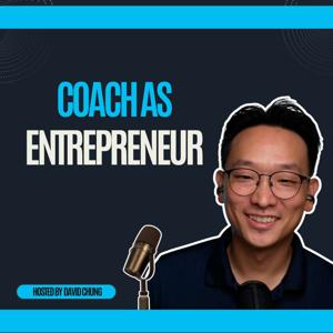 Coach as Entrepreneur